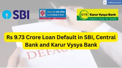 Rs 9.73 Crore Loan Default in SBI, Central Bank and Karur Vysya Bank