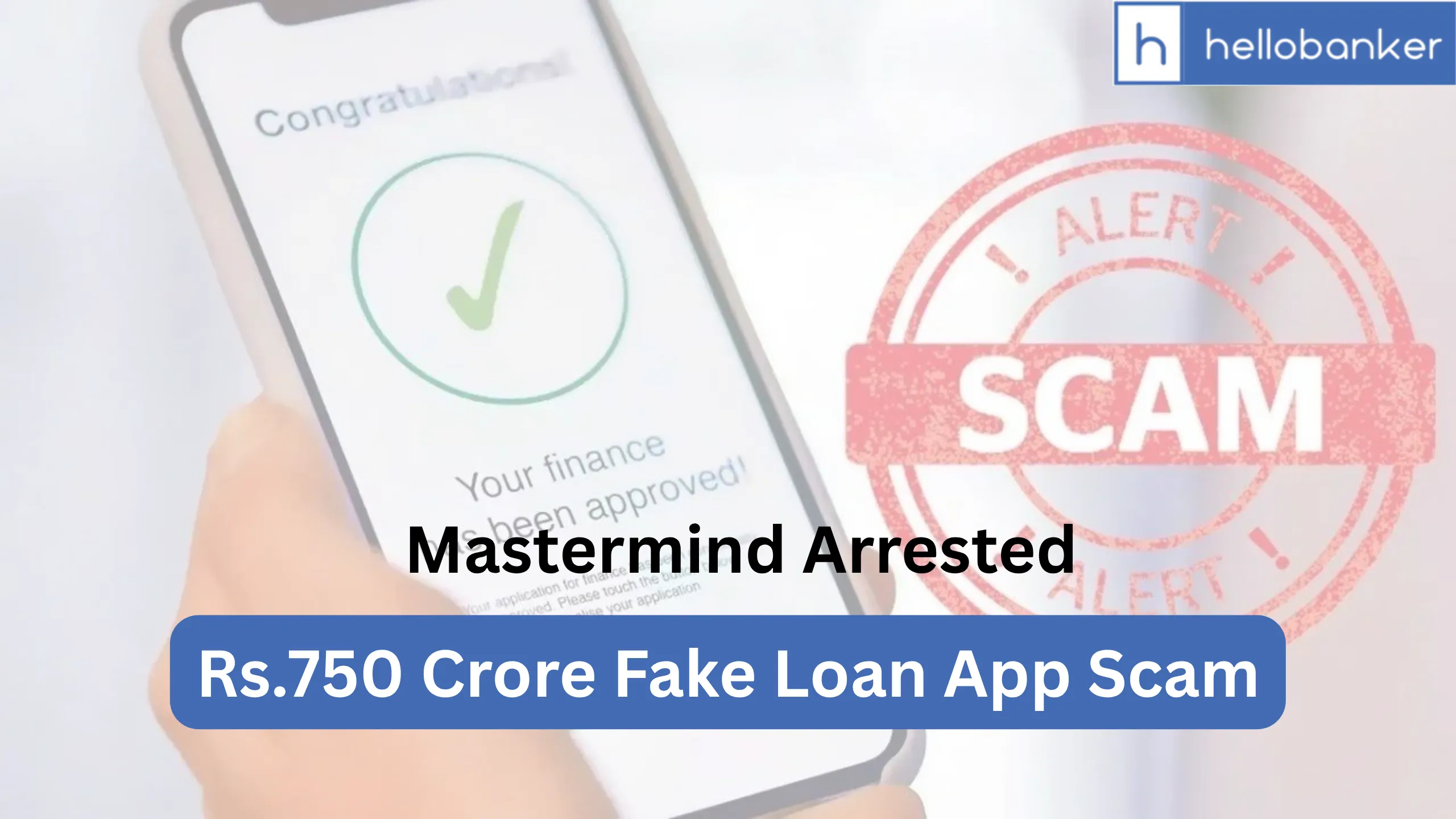 Rs.750 Crore Fake Loan App Scam: Mastermind CA arrested at Delhi Airport