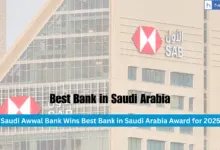 Saudi Awwal Bank Wins Best Bank in Saudi Arabia Award for 2025