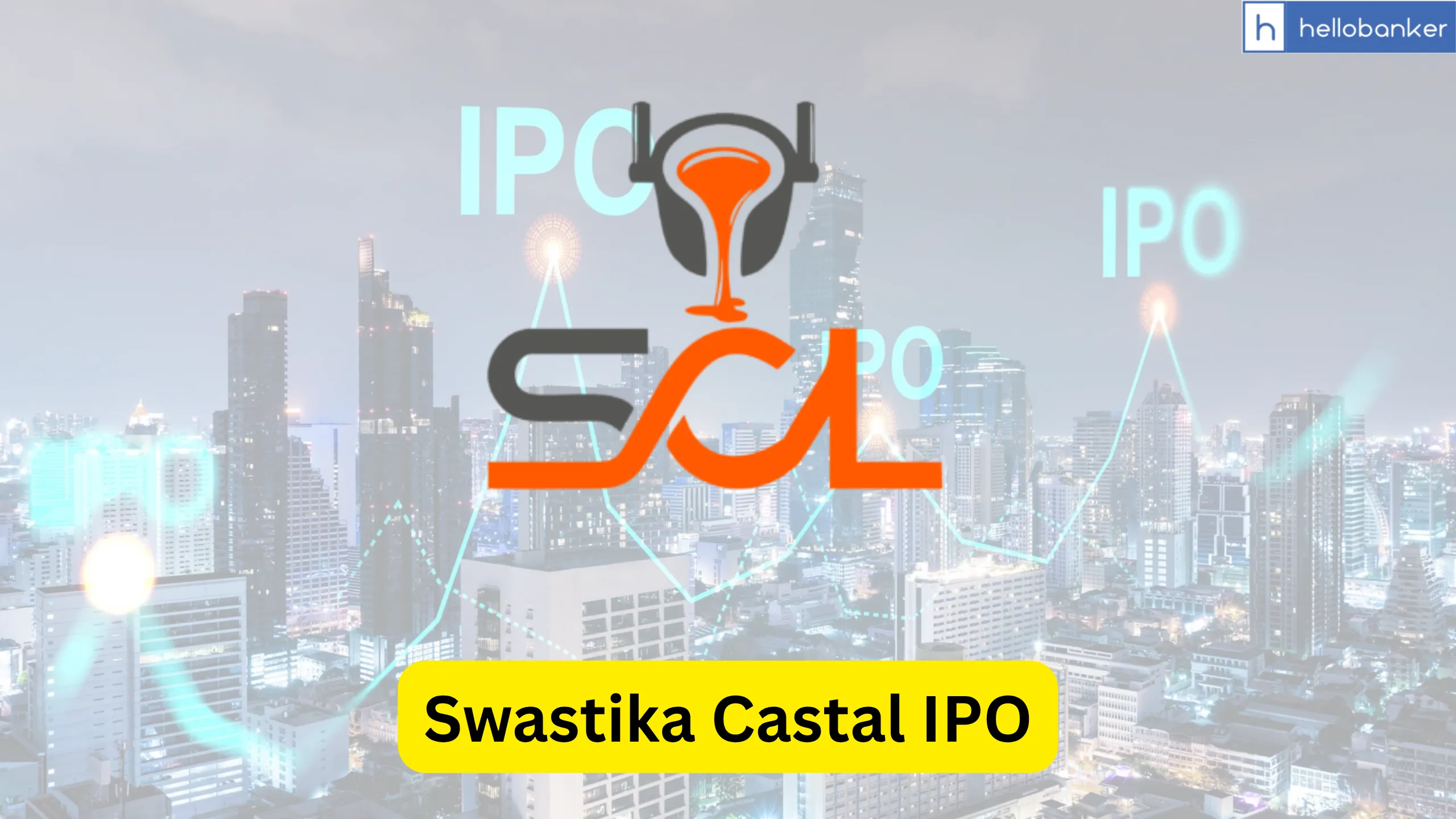 Swastika Castal IPO Last Date, Price, Prospectus PDF