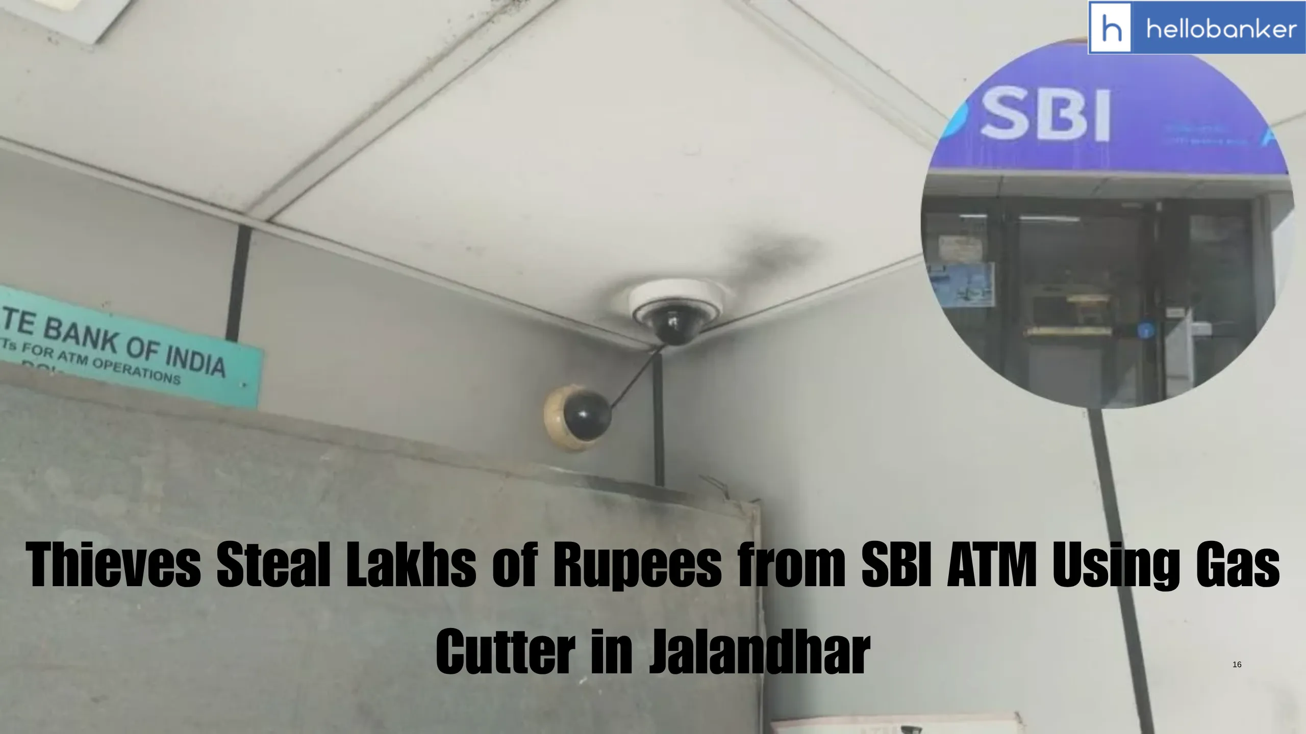 Thieves Steal Lakhs of Rupees from SBI ATM Using Gas Cutter in Jalandhar