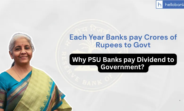 Why PSU Banks pay Dividend to Government? How is Dividend Calculated?
