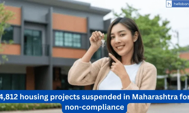 4,812 housing projects suspended in Maharashtra for non-compliance