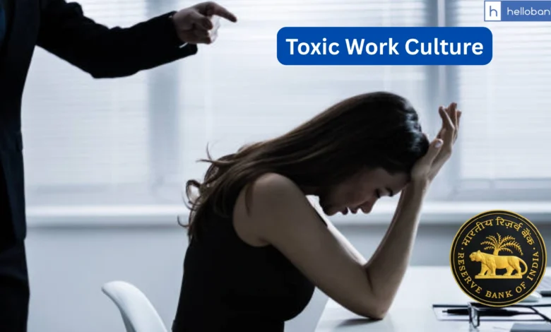 Allegations of Toxic Work Culture Raised Against RBI