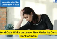 'Attend Calls on Leave!'Central Bank of India faces backlash over order asking staff to stay available during leave