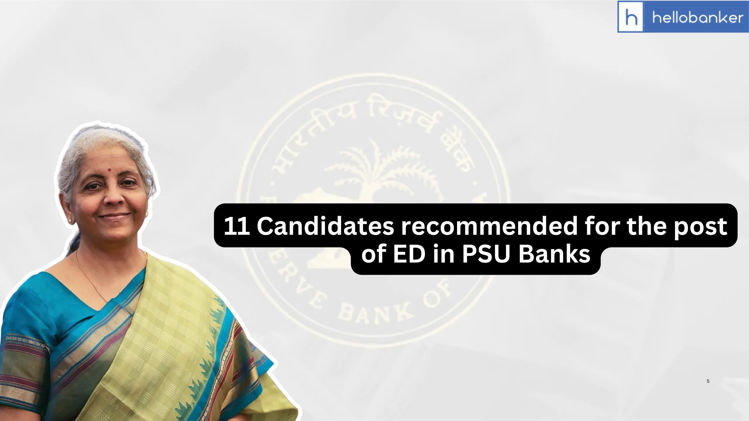 11 Candidates recommended for the post of ED in PSU Banks