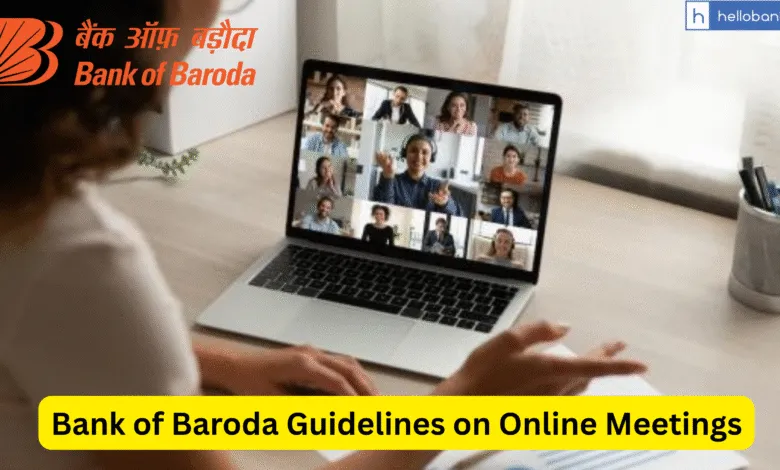 Bank of Baroda Guidelines on Online Meetings: RTI Reply