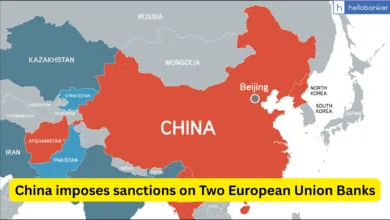 China imposes sanctions on Two European Union Banks