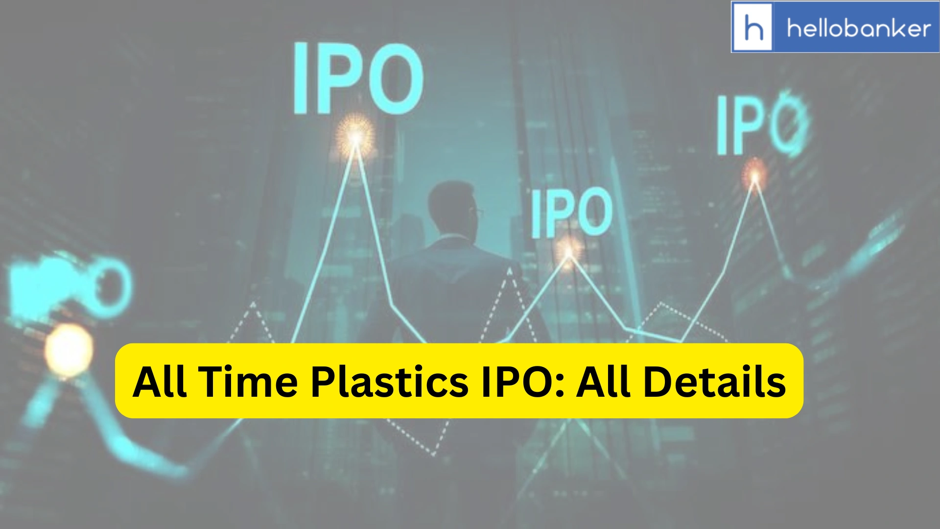 All Time Plastics IPO Last Date, Price & Prospectus PDF