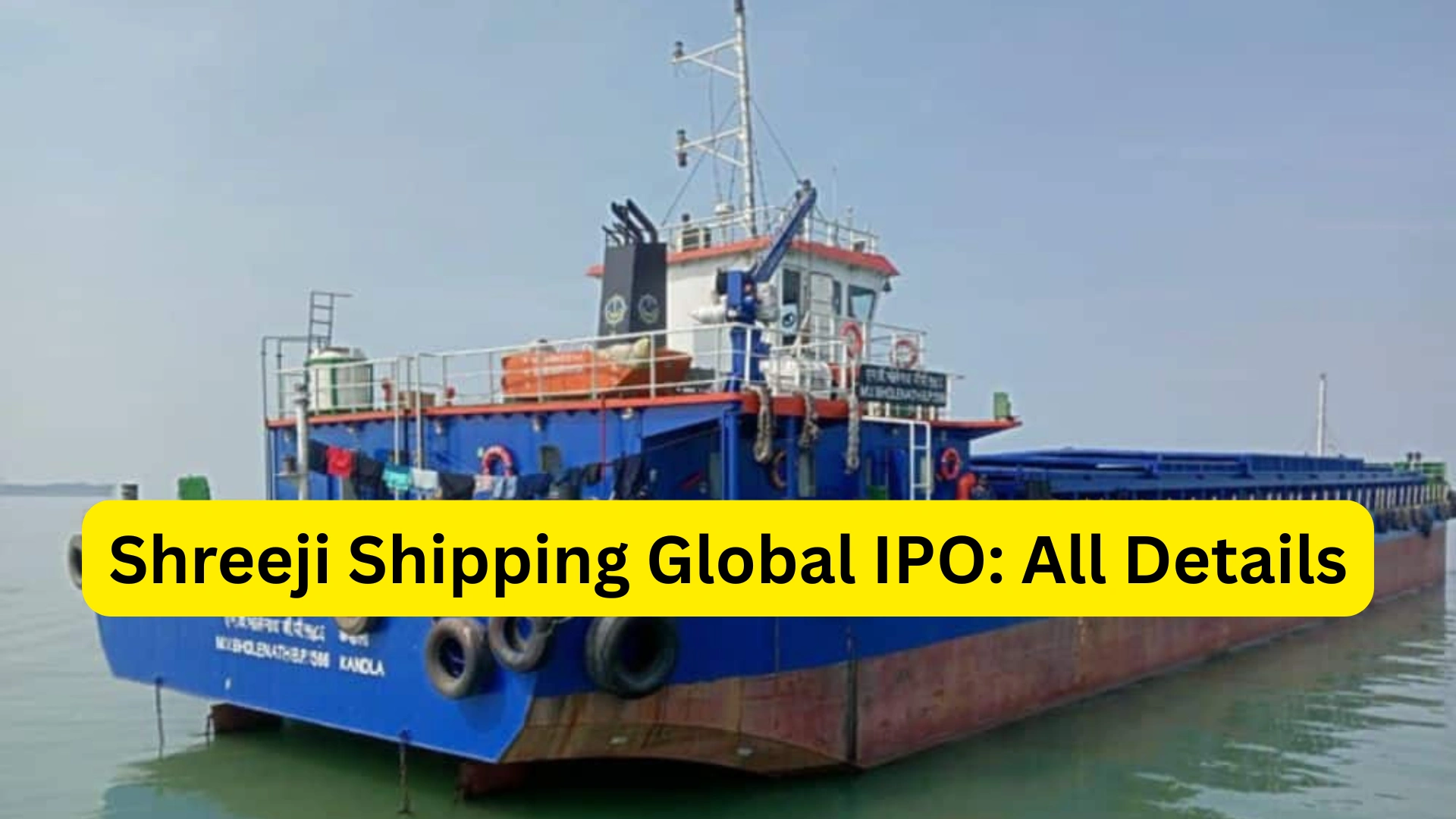 Shreeji Shipping Global IPO Last Date, Price & Prospectus PDF