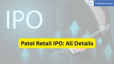 Patel Retail IPO Last Date, Price & Prospectus PDF