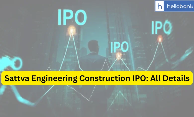Sattva Engineering Construction IPO Last Date, Price, Prospectus PDF