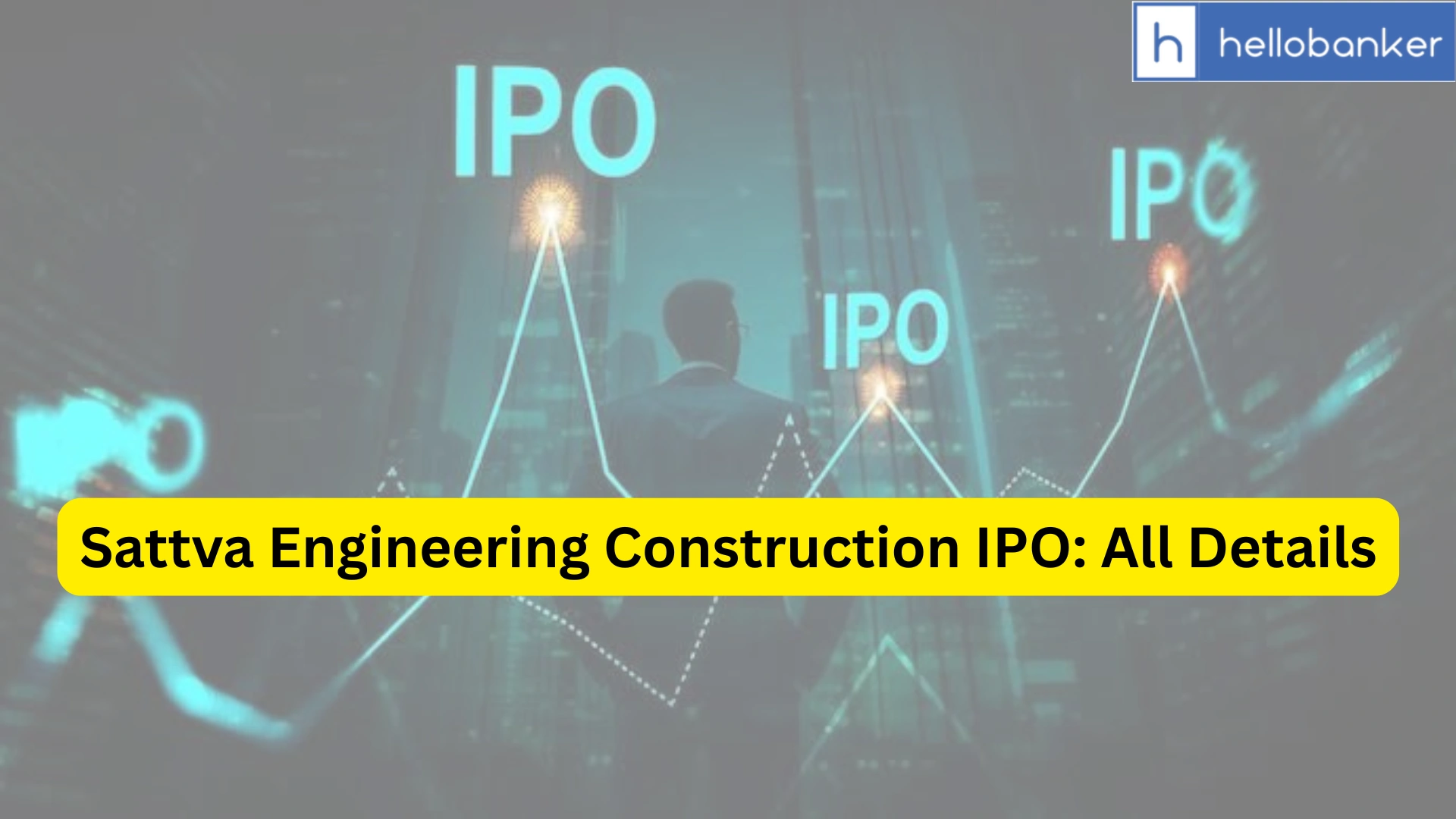 Sattva Engineering Construction IPO Last Date, Price, Prospectus PDF