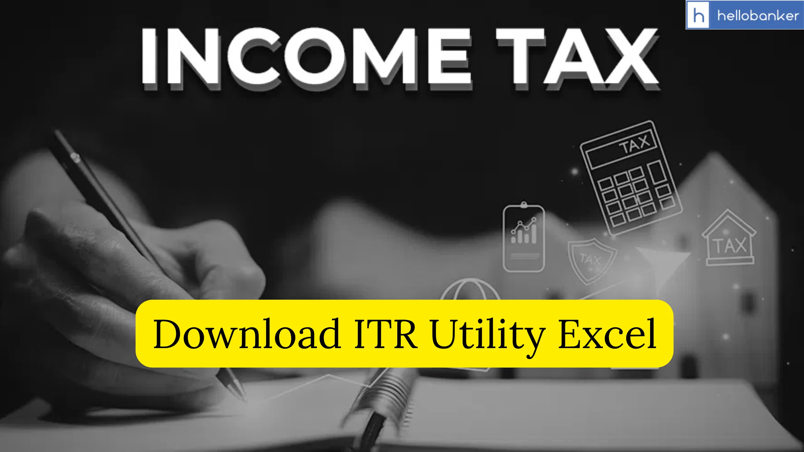 Download ITR Utility Excel - ITR 1, 2, 3, 4
