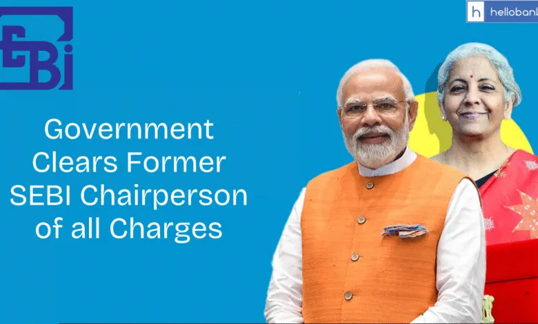 Government Clears Former SEBI Chairperson of all Charges