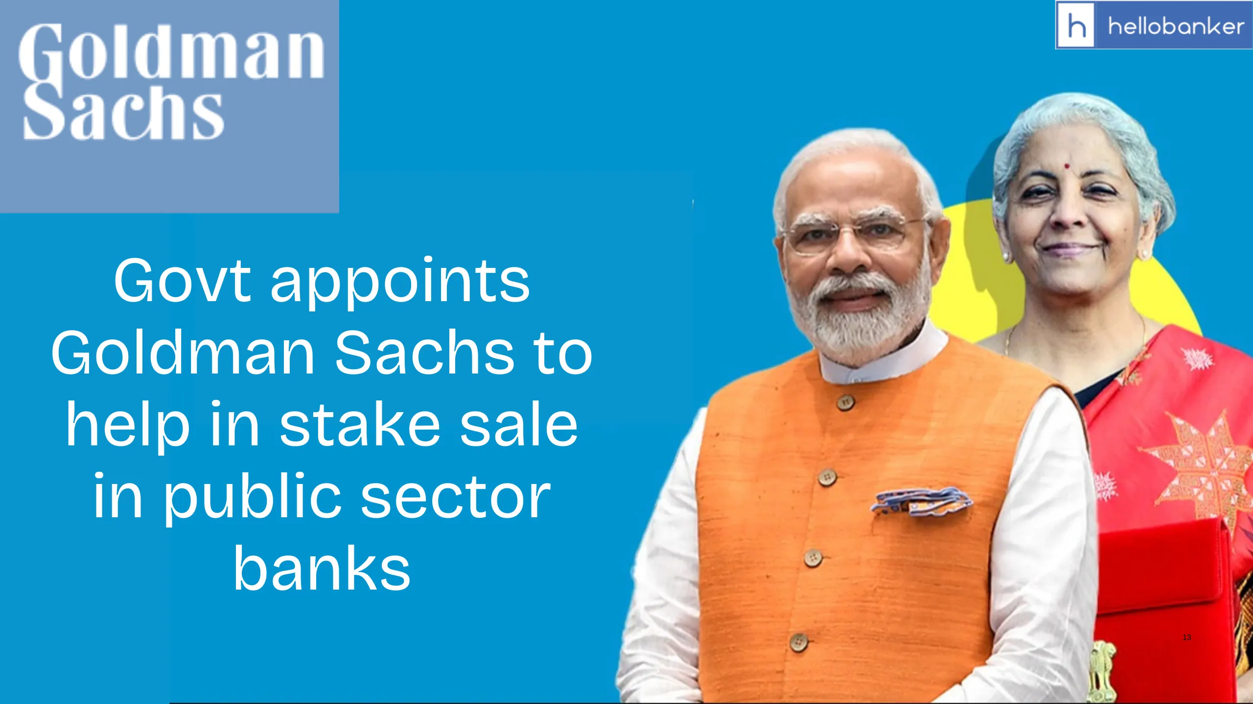 Govt appoints Goldman Sachs to help in stake sale in public sector banks
