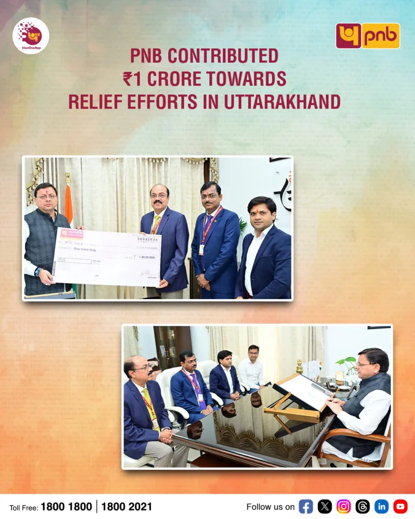 PNB donates Rs.1 crore to support relief work in Uttarkashi Uttarakhand
