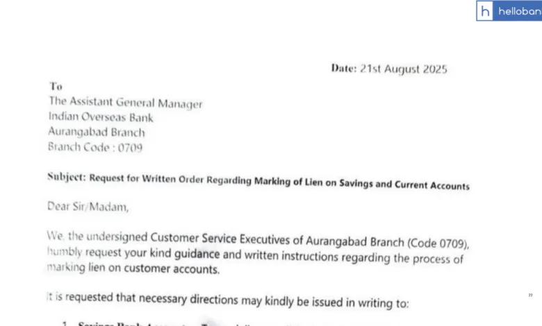 Is Indian Overseas Bank forcing Staff to mark Lien in Accounts? Staff asks for Written Order