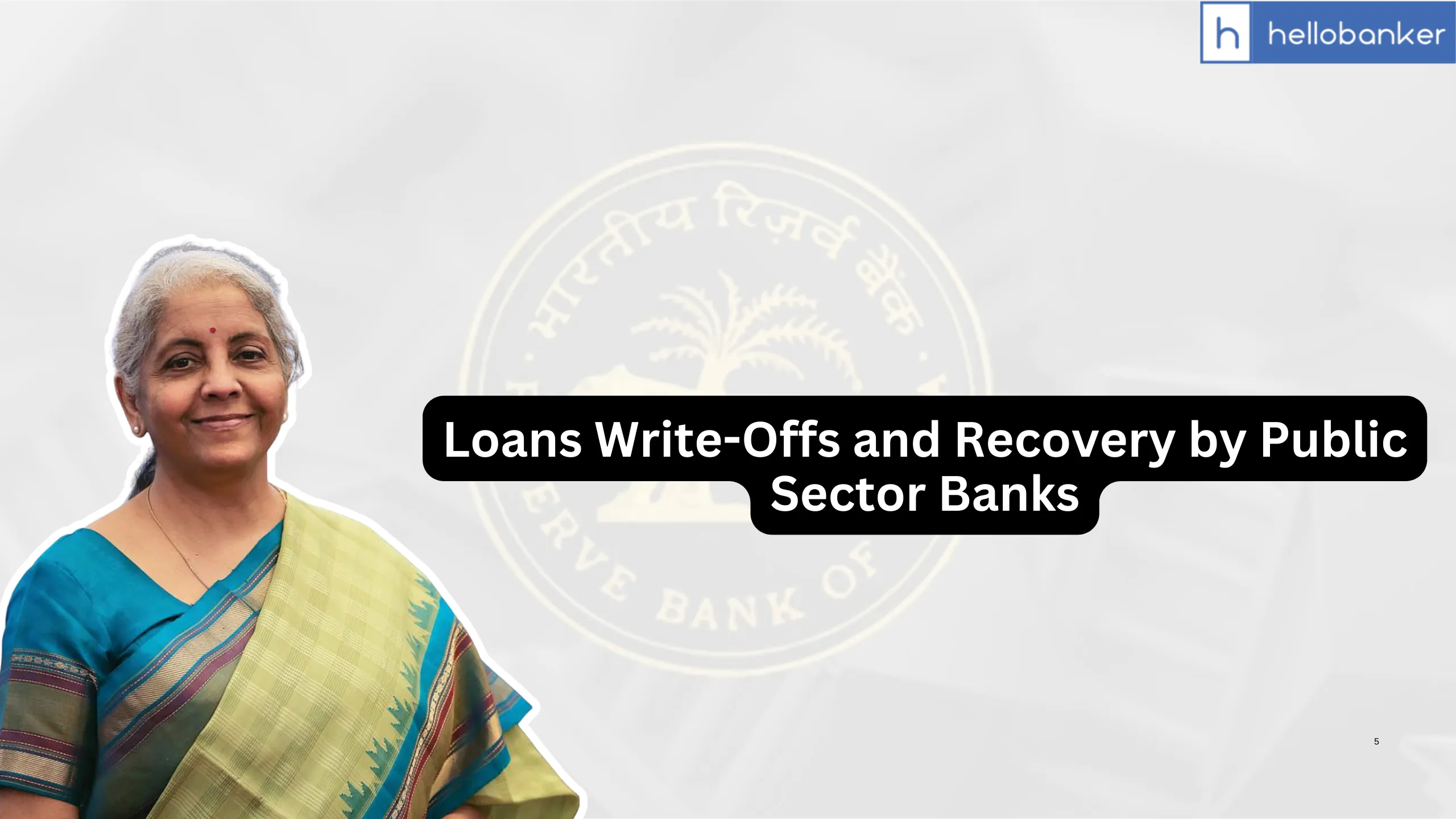 Loans Write-Offs and Recovery by Public Sector Banks, Check Data