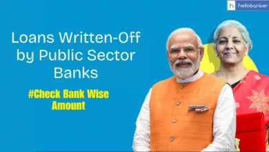 Loans Written-Off by Public Sector Banks, Check Bank Wise Amount