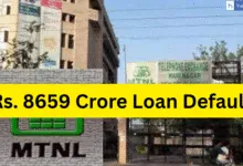 MTNL has defaulted Rs. 8659 Crore Loan from PSU Banks
