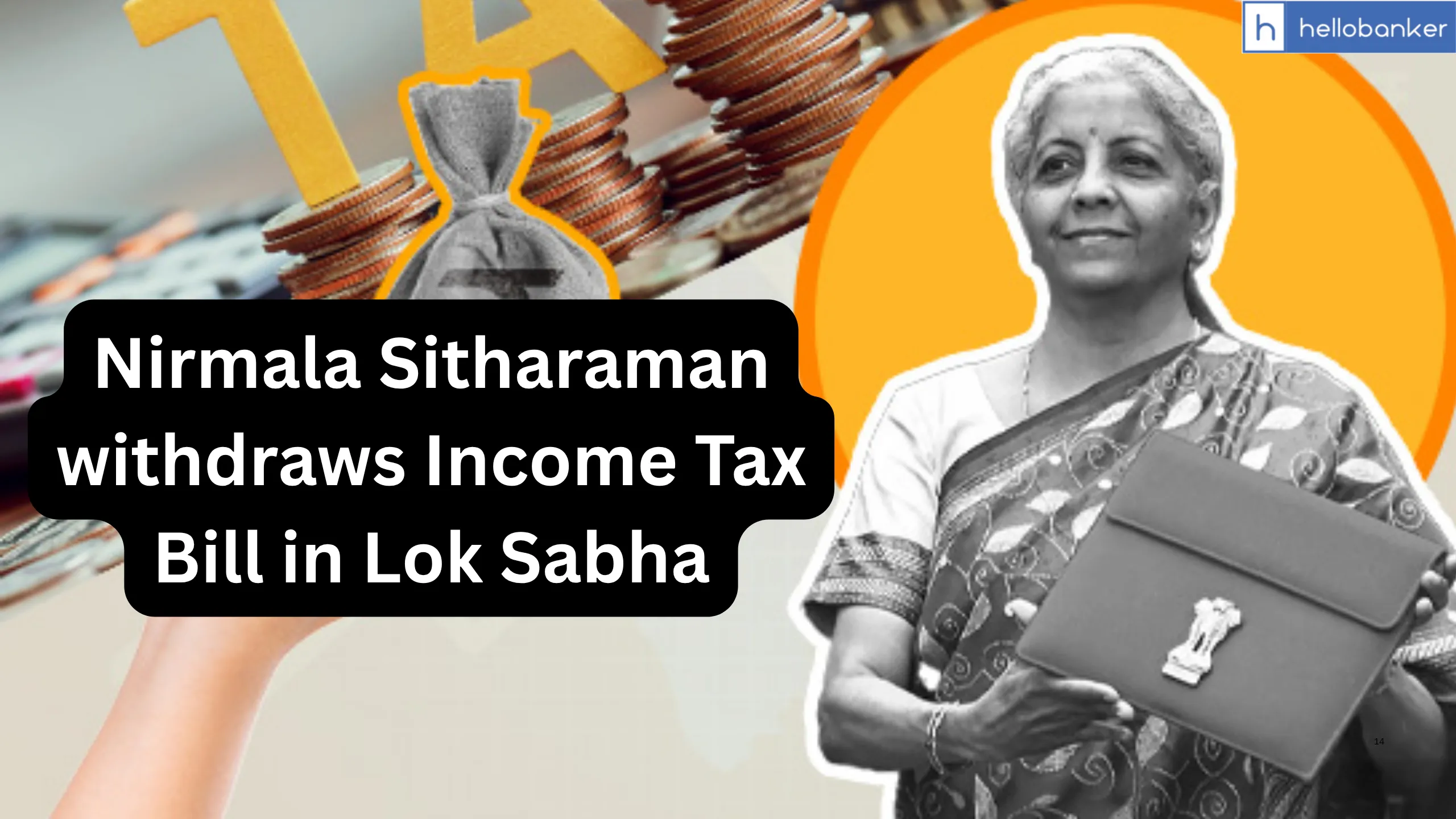 Nirmala Sitharaman withdraws Income Tax Bill in Lok Sabha, New Bill to be introduced on 11 August