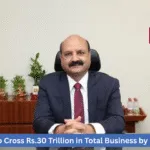 PNB Aims to Cross Rs.30 Trillion in Total Business by March 2026
