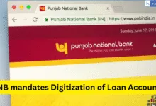 PNB mandates Digitization of Loan Accounts, Staff asked to Scan and Upload all New and Old Records