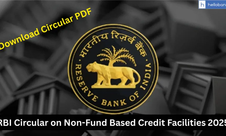 RBI Circular on Non-Fund Based Credit Facilities 2025 [PDF]