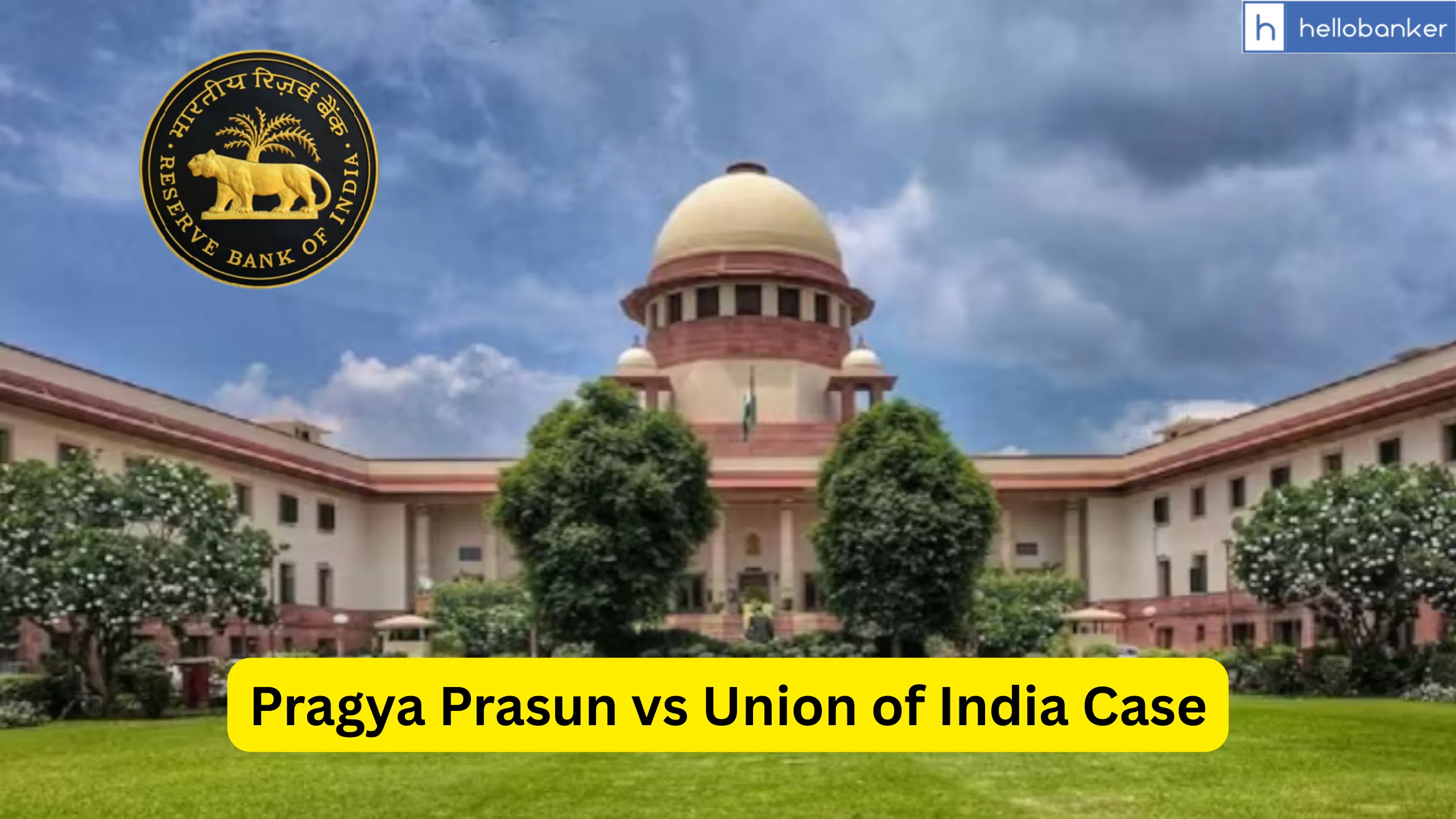 RBI Directs Banks to Comply with Supreme Court Order on Pragya Prasun vs Union of India Case