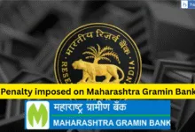 RBI imposes monetary penalty on Maharashtra Gramin Bank, Aurangabad