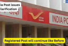 Registered Post will continue like Before, India Post issues Clarification