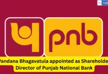 Vandana Bhagavatula appointed as Shareholder Director of Punjab National Bank