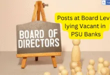 Board Positions lying Vacant in Public Sector Banks