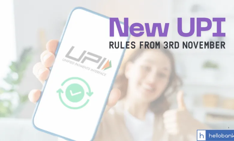 New UPI Rules from 3rd November 2025