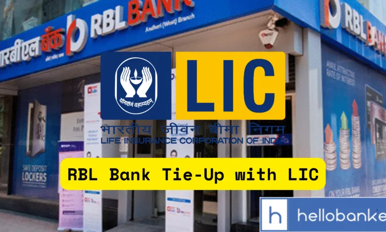RBL Bank and LIC announce tie-up for bancassurance