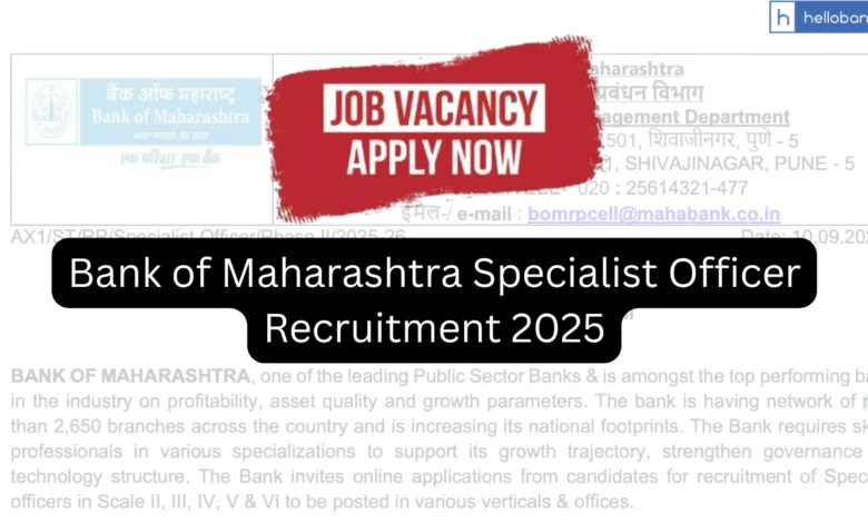 Bank of Maharashtra Specialist Officer Recruitment 2025 Notification Out