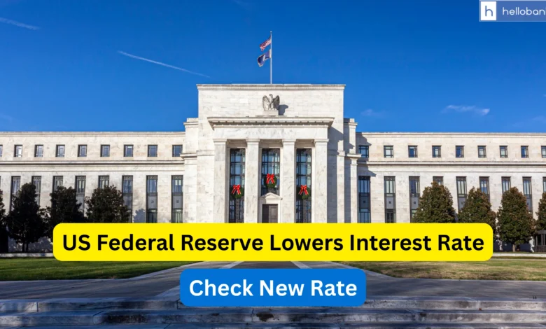 US Federal Reserve Lowers Interest Rate Amid Slowing Growth and Rising Risks