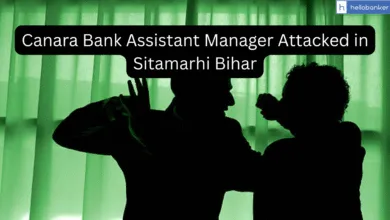 Canara Bank Assistant Manager Attacked in Sitamarhi Bihar