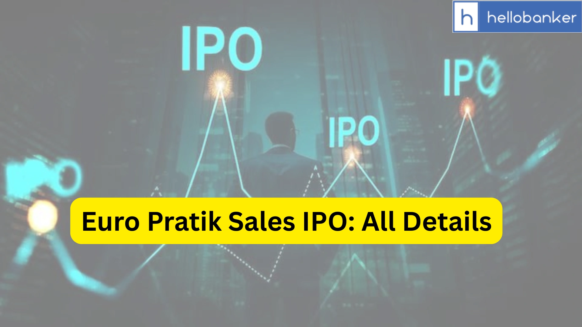 Euro Pratik Sales IPO Last Date, Price & Prospectus PDF