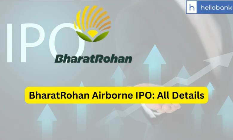 BharatRohan Airborne IPO Last Date, Price & Prospectus PDF