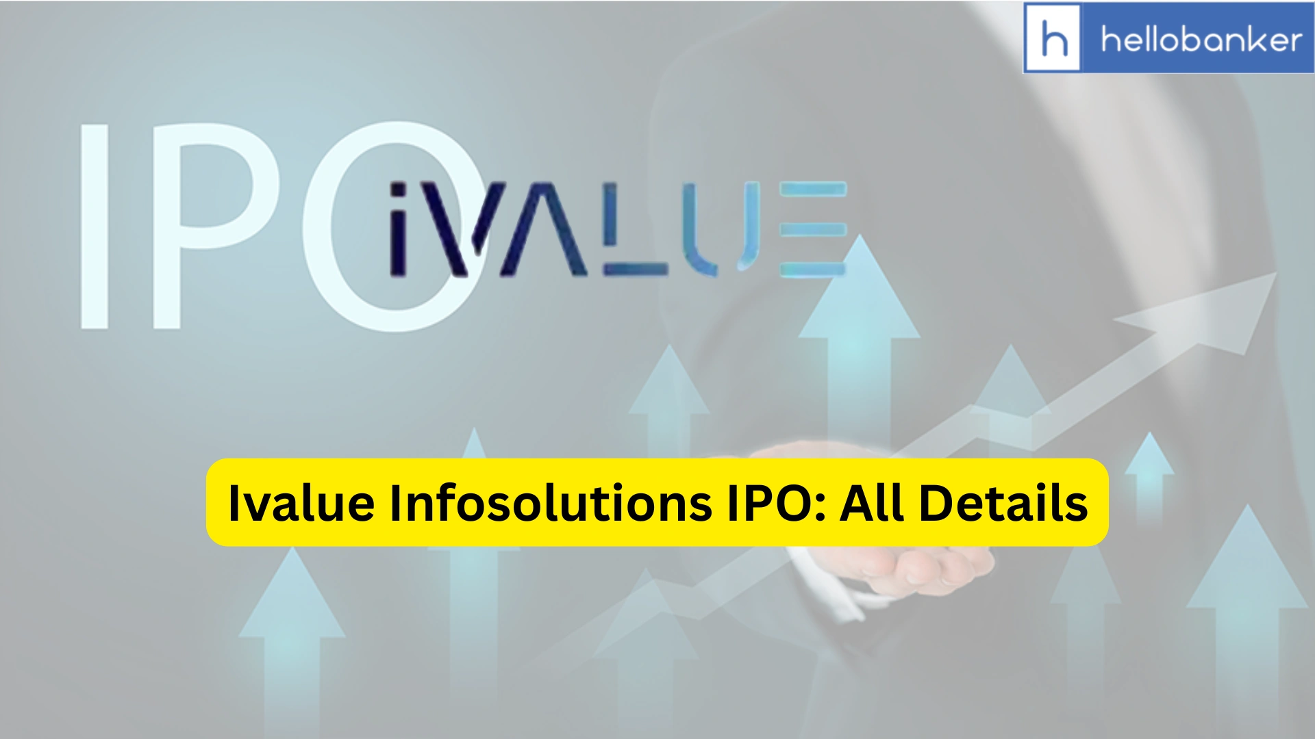 Ivalue Infosolutions IPO Last Date, Price & Prospectus PDF
