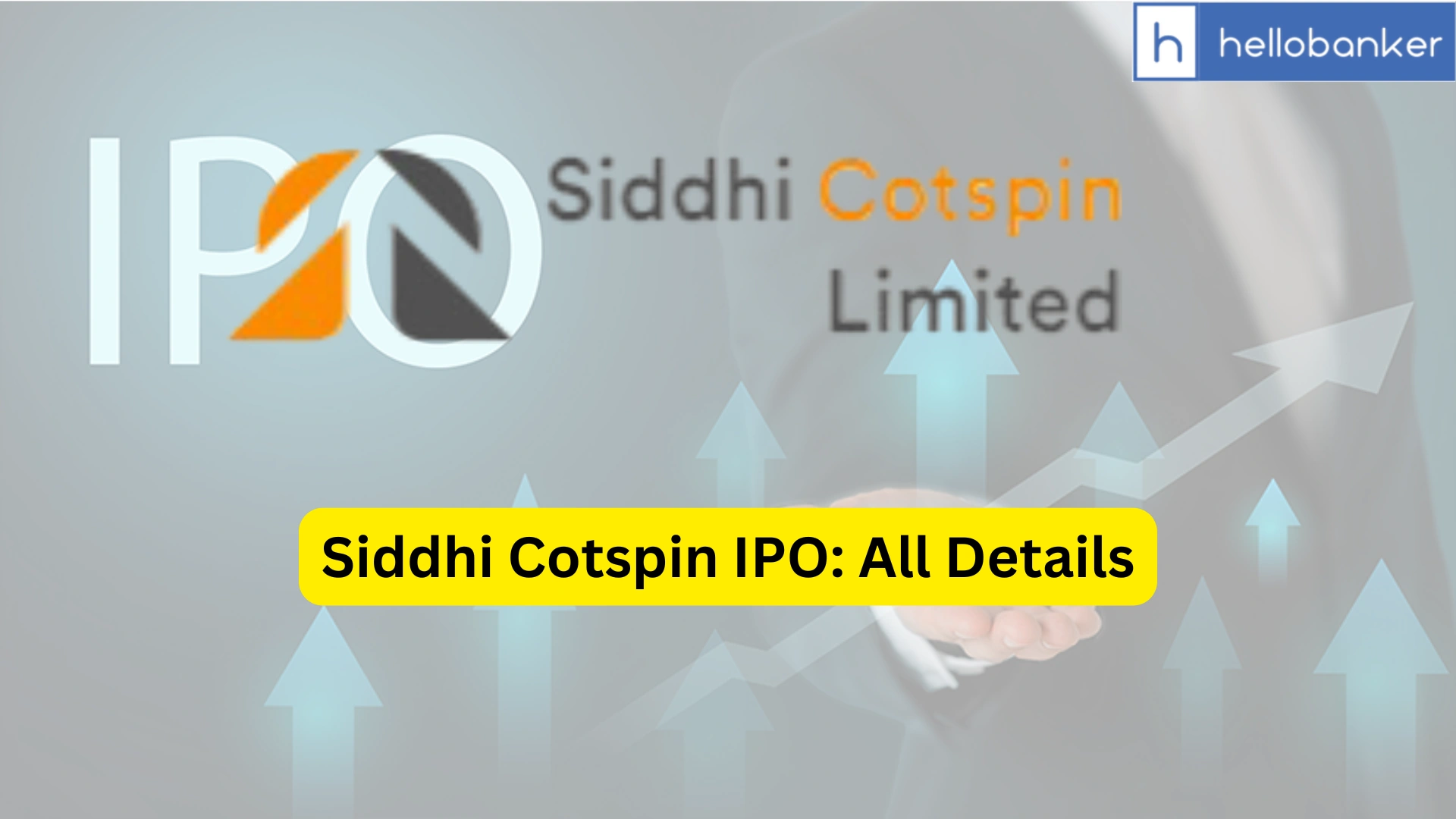 Siddhi Cotspin IPO Last Date, Price & Prospectus PDF