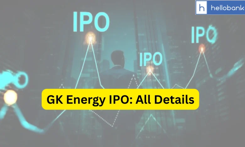 GK Energy IPO Last Date, Price & Prospectus PDF