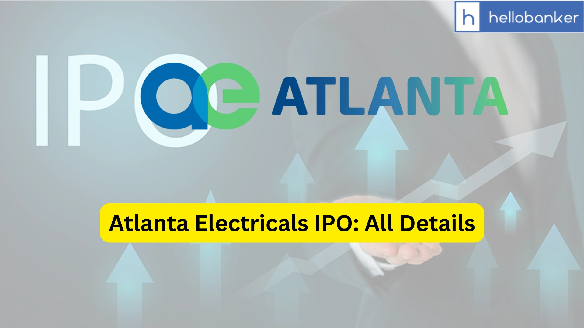 Atlanta Electricals IPO Last Date, Price & Prospectus PDF