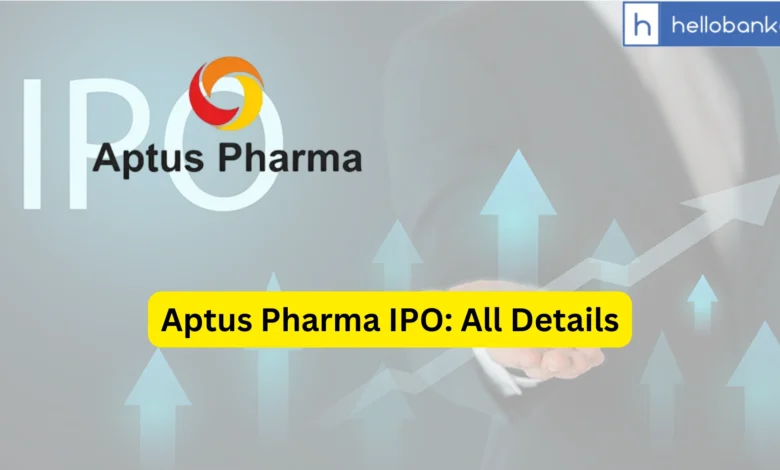 Aptus Pharma IPO Last Date, Price & Prospectus PDF
