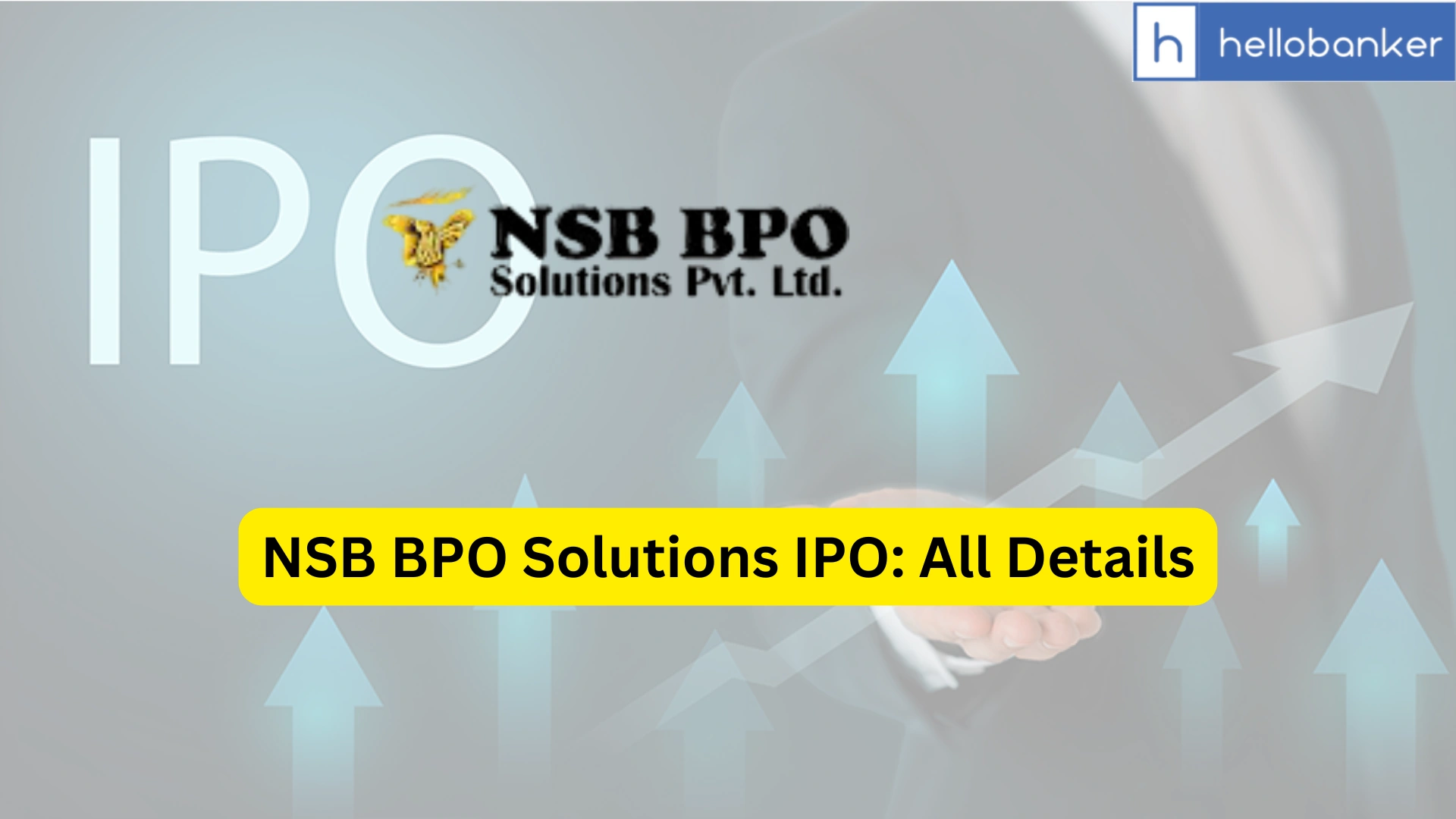 NSB BPO Solutions IPO Last Date, Price & Prospectus PDF