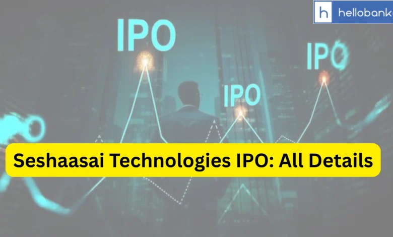 Seshaasai Technologies IPO Last Date, Price & Prospectus PDF