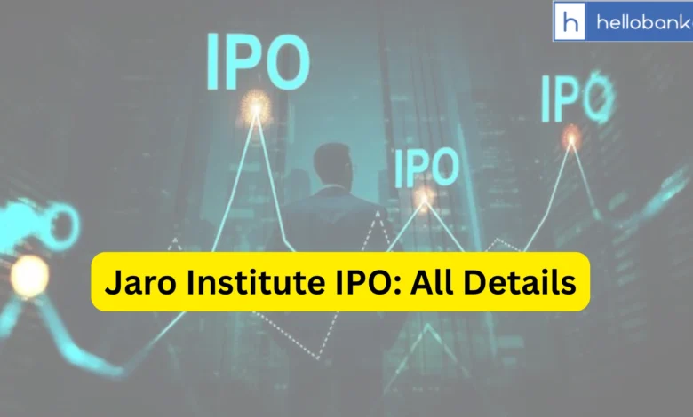 Jaro Institute IPO Last Date, Price, Prospectus PDF