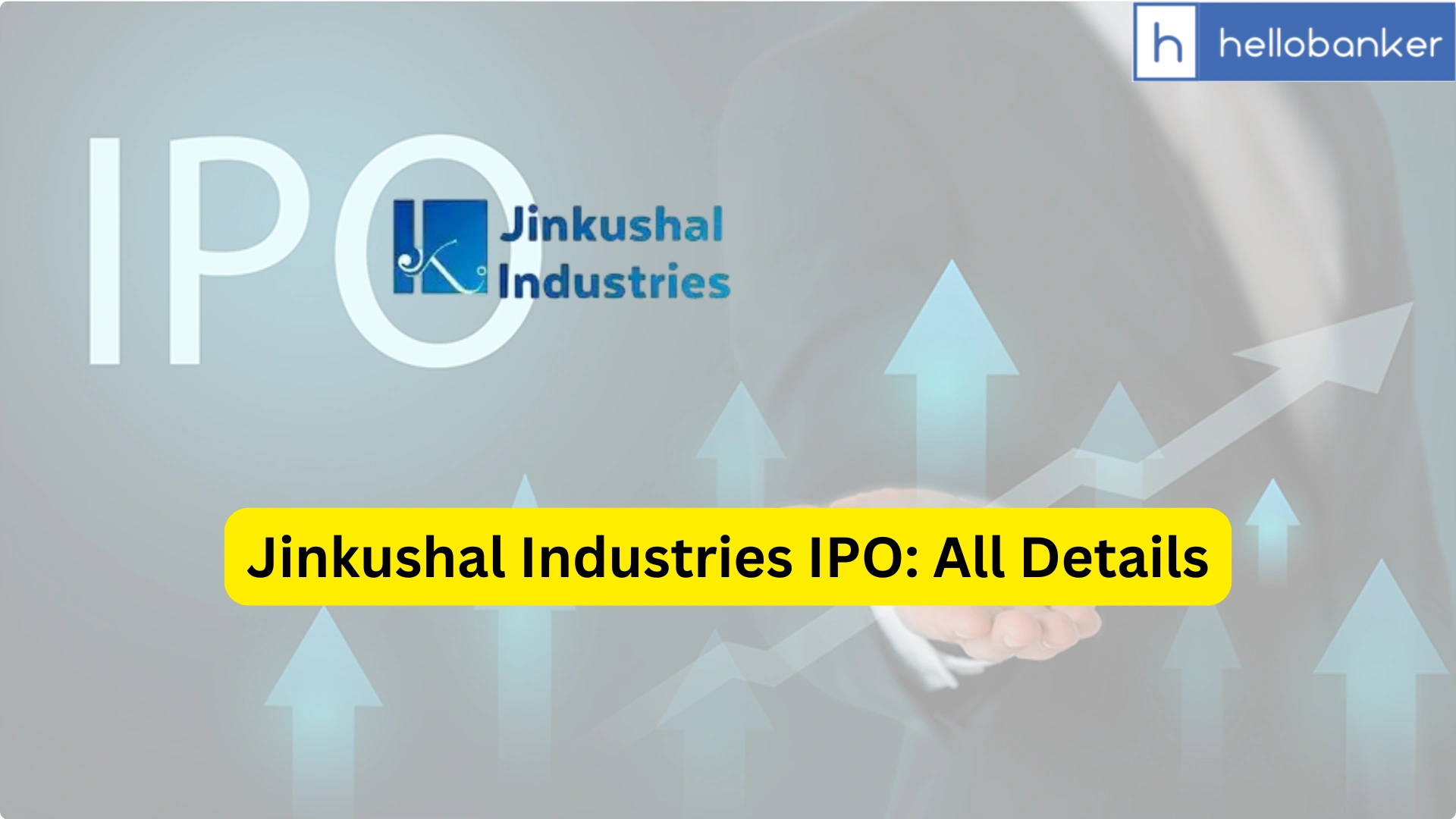 Jinkushal Industries IPO Last Date, Price, Prospectus PDF
